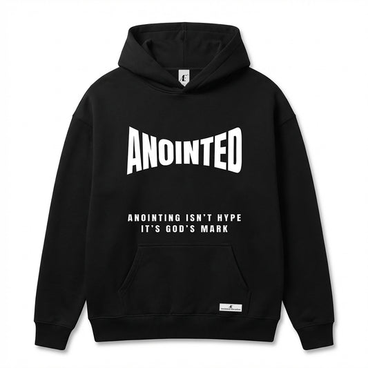 Anointed – Heavyweight Hoodie